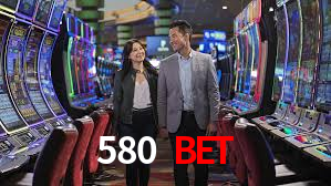 Casino Online 580 Bet | Os Melhores Slots no Brasil